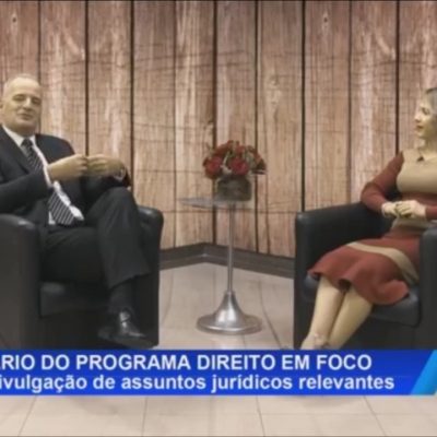 ANIVERSÁRIO DO PROGRAMA DIREITO EM FOCO